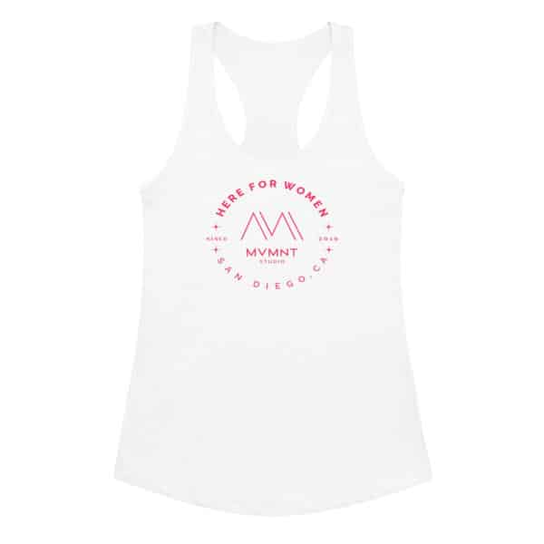Photo of a women's racerback tank top with MVMNT Studios "Here for Women" logo in hot pink.