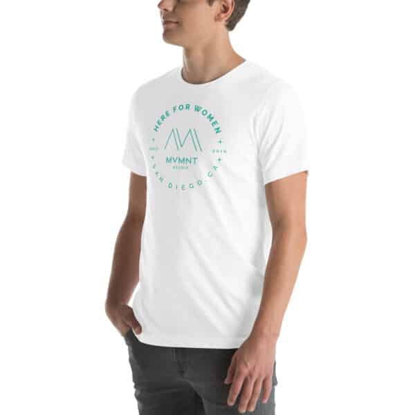 Here For Women - White MVMNT Unisex t-shirt (Teal) - Image 2