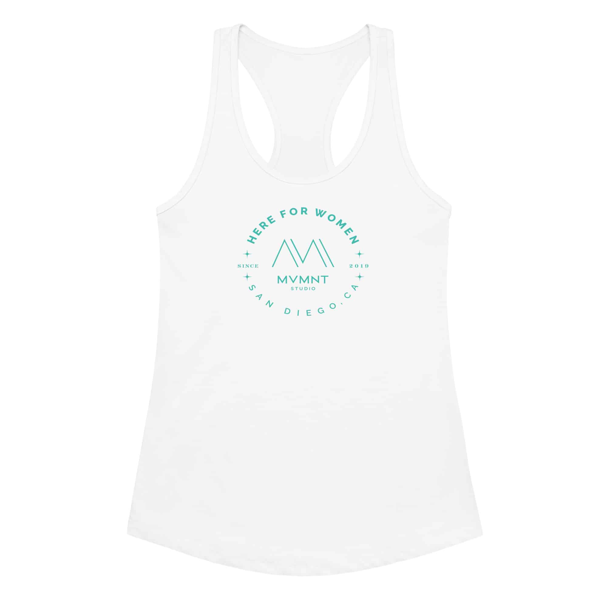 Here For Women – White Racerback Tank Top (Teal)